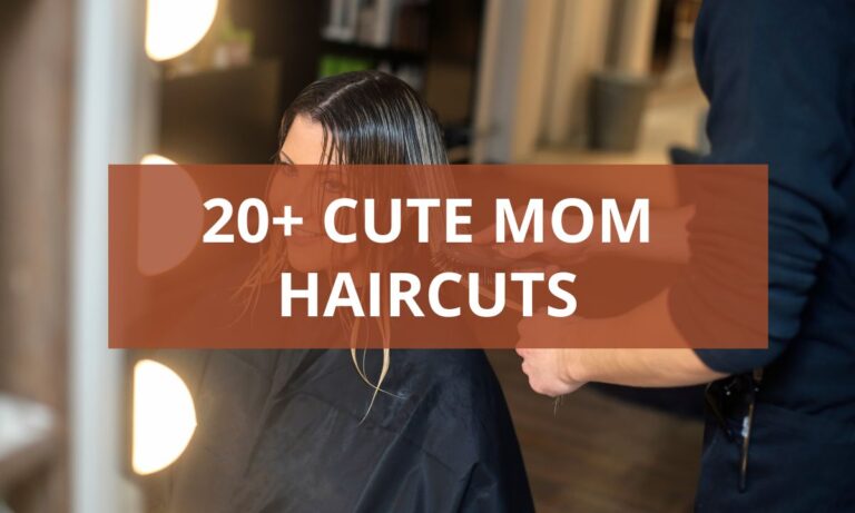 20+ Cute Mom Haircuts That Are Stylish and Easy to Maintain