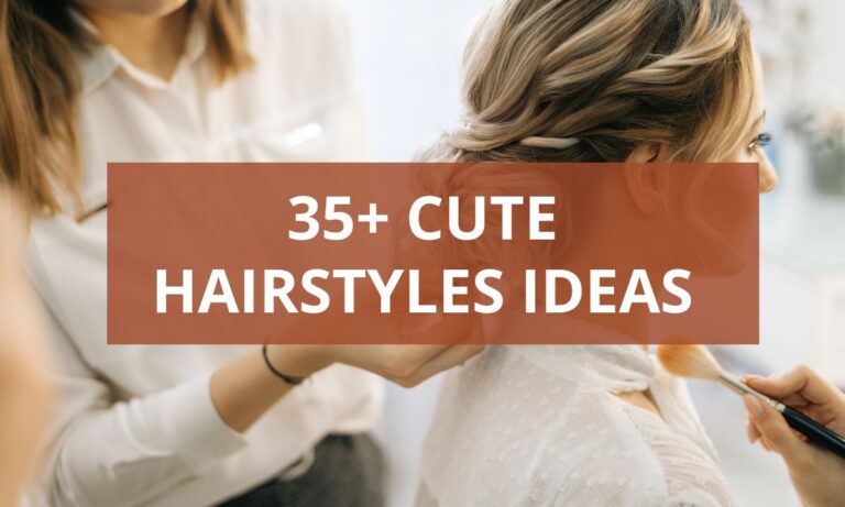 35+ Cute Hairstyles Ideas to Try in 2025
